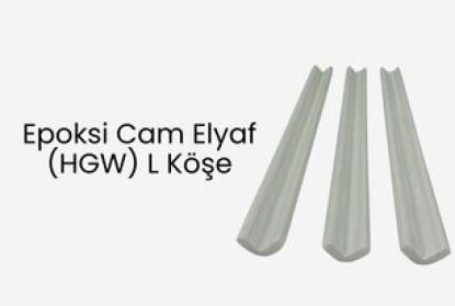 Epoksi Cam Elyaf (HGW) L Köşe